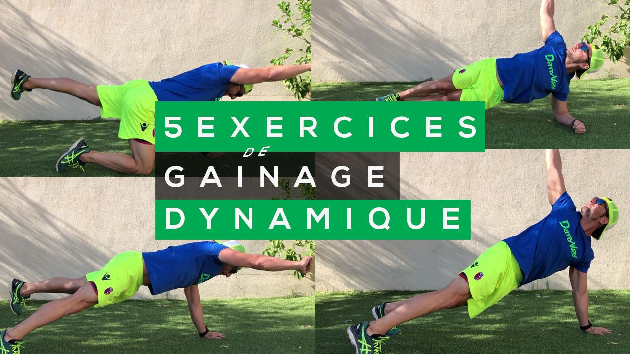 5 Exercices De Gainage Dynamique Pour Une Meilleure PrÉparation En Trail Running Passion Trail 0101