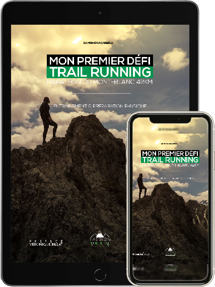 MON PREMIER DÉFI TRAIL RUNNING | MARATHON DU MONT-BLANC 42KM (numérique)