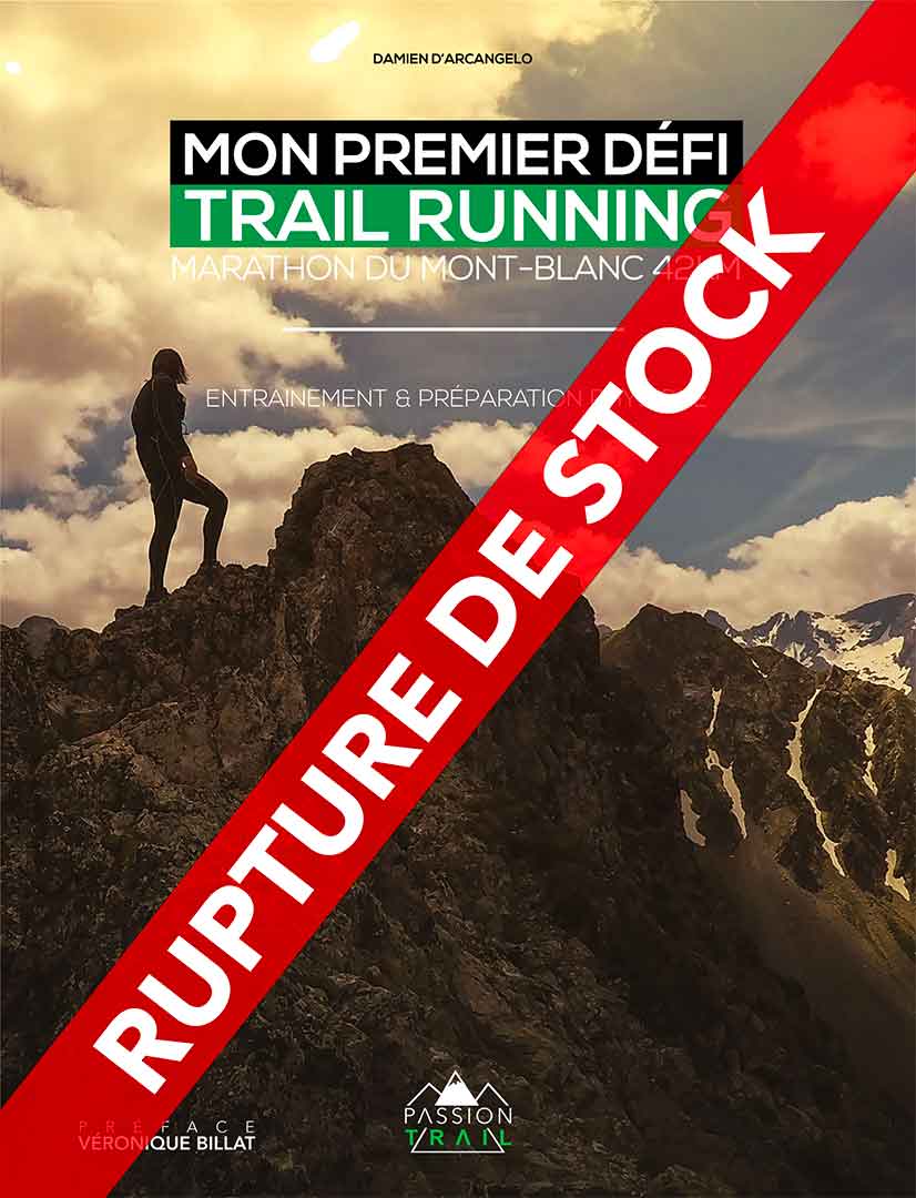 MON PREMIER DÉFI TRAIL RUNNING | MARATHON DU MONT-BLANC 42KM (broché)